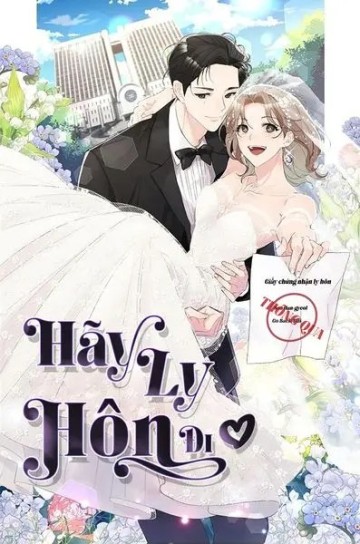 Hãy Ly Hôn Đi! đọc online