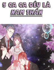 Năm Ca Ca Đều Là Nam Thần đọc online